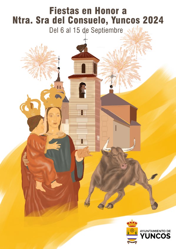 Fiestas patronales en honor de Nuestra Señora del Consuelo 2024 Yuncos